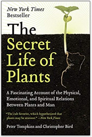 The Secret Life of Plants Book